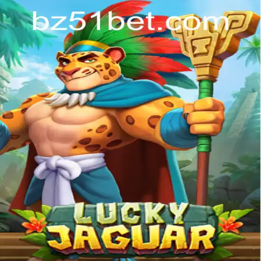 Descubra o Fascinante Jogo LuckyJaguar: Regras, Introdução e Muito Mais